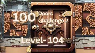 100 Doors Challenge 2: Level 104 #100doorschallenge #shortvideo #games #100doors