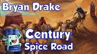 Century Spice Road Review with Bryan Drake