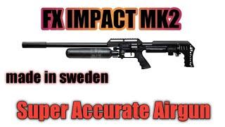 FX IMPACT MK2 TOP ACCURATE AIRGUN.