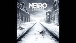 Metro Exodus - In The House In A Heartbeat