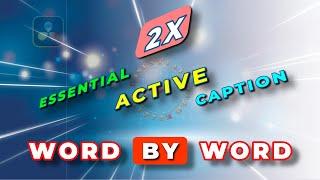 2X Faster Word by Word Animation - V2 Active Caption Template for DaVinci Resolve|FREE Download