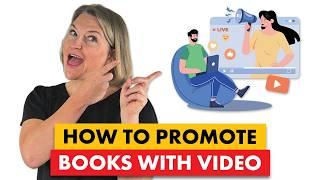 How to Promote Your Book with Video (Without Giving It All Away!)