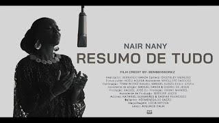 RESUMO DE TUDO  - NAIR NANY (Video Official )