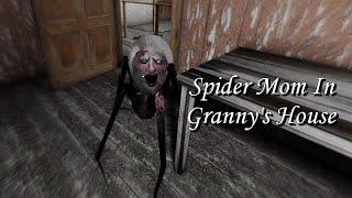 Spider Mom In Granny's House | Granny V1.8