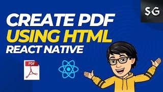 Convert HTML To Pdf in React Native || Generate Pdf in React native from HTML