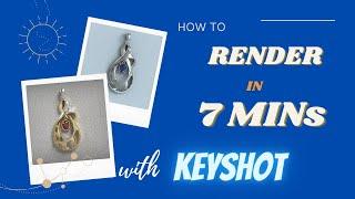 How to Render in 7 minutes with keyshot