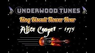 Alice Cooper ~ King Biscuit Flower Hour ~ 1975 ~ Full Set