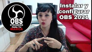 obs studio tutorial español 2021