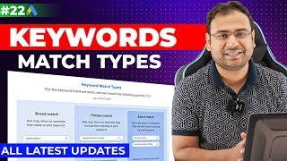 Google Ads Course | Keyword Match Types Explained in Detail | Part#22 | UmarTazkeer