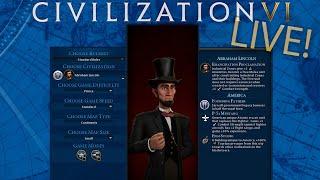 Abraham Lincoln Has One Continent Civilization VI Playthrough