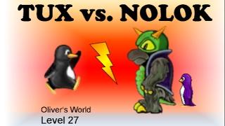 Supertux 0.5.0  Oliver's World  Level 27  Tux vs. Nolok