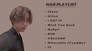 “HAN PLAYLIST” - HAN solo song medley -