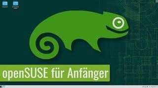 openSUSE Crashkurs - Deine ersten Schritte - OpenSuse in 40 Minuten lernen