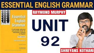 #92 Essential English Grammar by Raymond Murphy | Raymond Murphy English Grammar (Unit 92)