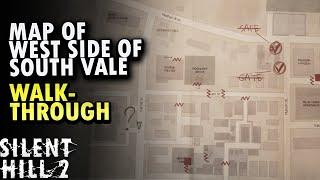 Map of west side of South Vale Walkthrough Silent Hill 2 Remake