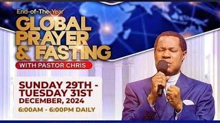 LIVE: GLOBAL PRAYER AND FASTING WITH PASTOR CHRIS || DECEMBER 30TH 2024