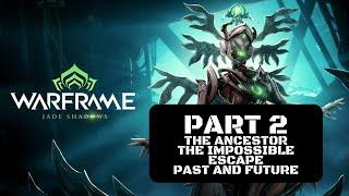 Warframe: Jade Shadows Walkthrough Gameplay Part 2 - The Lair, Anything But That & To Catch A Tenno