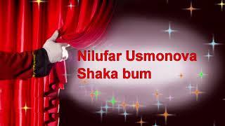 Nilufar Usmonova - Shaka bum