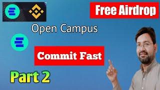 Open Campus Commit Fast !! Part 2nd