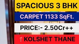 Spacious 3 bhk with huge balcony in KOLSHET Road, Thane west. Connect with us for more Info