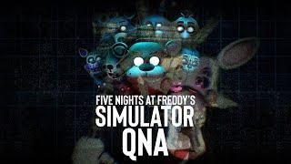 Five Nights at Freddy's Simulator: QnA #1