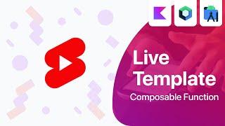 Composable Function Live Template - #Shorts