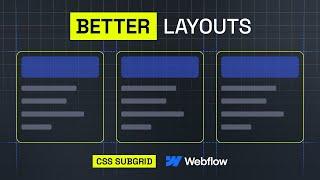 CSS Subgrid Explained: Simplify Complex Layouts in 4 Steps