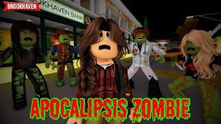 APOCALIPSIS ZOMBIE - Parte 1 | Mini Pelicula | Brookhaven rphistoria de roblox