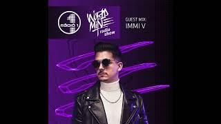 RADIO 1 World is Mine radioshow GUEST MIX - IMMI V 2023.02.25