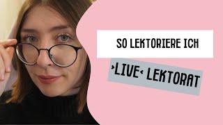 ›Live‹ Lektorat: So lektoriere ich ein Buch