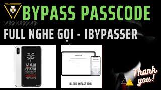 [92] Bypass nghe gọi passcode, disabled tool ibypasser v2.3| HTHND