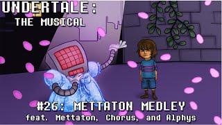 Undertale мюзикл - Смешанный Меттатон