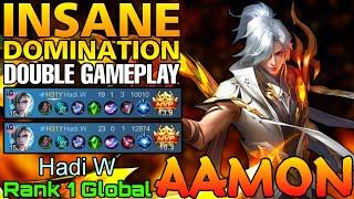 Insane Domination Aamon Double MVP Gameplay - Top 1 Global Aamon by Hadi.W - Mobile Legends