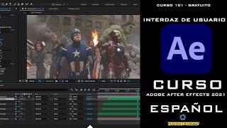 CURSO DE ADOBE AFTER EFFECTS CC 2021 EN ESPAÑOL #01 - INTERFAZ DE USUARIO