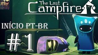 The Last Campfire #01 - Início do Gameplay - Fogueira na Floresta (Gameplay em Português PT-BR)