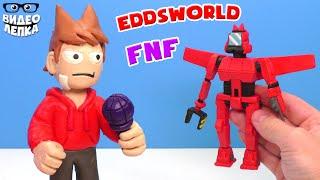 Лепим  Eddsworld: ТОРД и ТОРДБОТ - MOD FNF | Видео Лепка