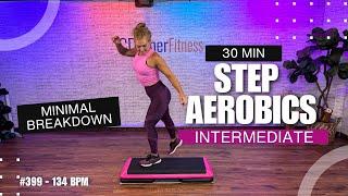 30 Min- No Breakdown Step Aerobics - Intermediate Step #399 134 BPM