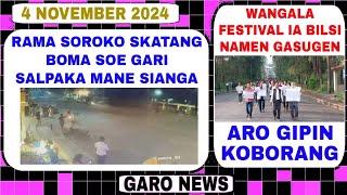 Garo News:4 November 2024/ Rama sorokobskatang boma soe siaona soka aro wangala festival gasugen