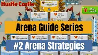 Hustle Castle Arena Guide #2 - Arena Strategies - Tips To Win More Often In Arenas