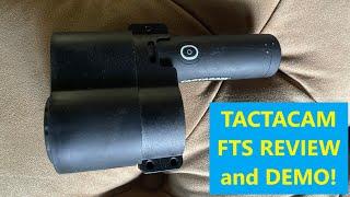 TACTACAM FTS REVIEW and DEMO w  Dr  Joe