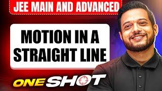 MOTION IN A STRAIGHT LINE in One Shot: All Concepts & PYQs Covered | JEE Main & Advanced