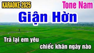 Karaoke Giận Hờn 1 Tone Nam Nhạc Sống gia huy beat