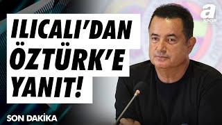 Acun Ilıcalı'dan Metin Öztürk'e Yanıt! İşte Sıcak Gelişmenin Detayları / A Spor / Spor Gündemi