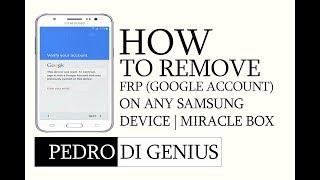 Remove FRP GOOGLE LOCK from any samsung device with miracle box