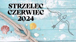 STRZELEC  Szlachetna decyzja CZERWIEC 2024 Horoskop  TAROT