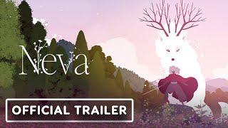 Neva - Official Launch Trailer