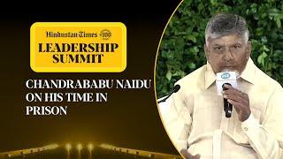 Chandrababu Naidu Narrates Prison Experience; ‘Made Me Determined To Work For People…’ | HTLS 2024