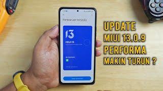 Update MIUI 13.0.9 Redmi Note 10 Pro | Performa Makin Menurun ? Menunggu MIUI 14 !