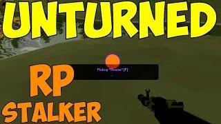 ЗА БАЗАРОМ СЛЕДИ  STALKER RP | UNTURNED