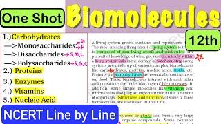 Biomolecules NCERT Line by Line in One Shot |Chemistry NCERT Highlights #neet2025 #class12 #organic